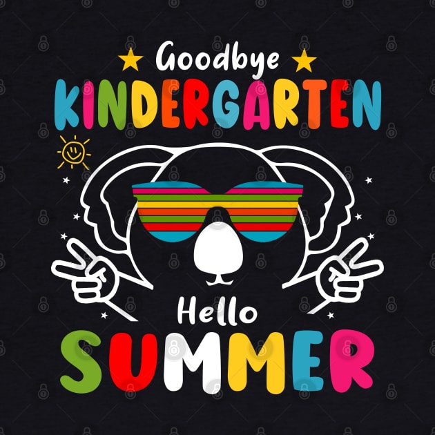 Goodbye kindergarten Graduation 2024 Hello Summer Koala by AngelGurro